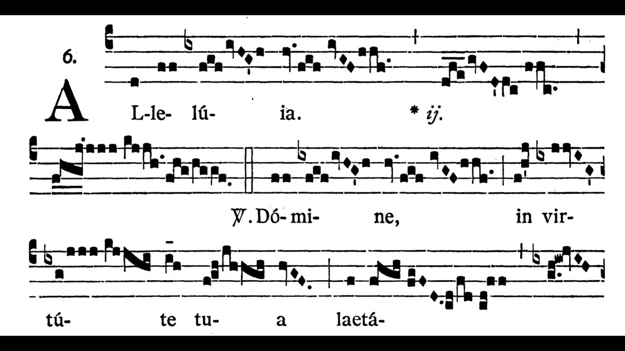 5th Sunday after Pentecost ALLÉLUIA  Dómine in virtúte  (solfeggio)
