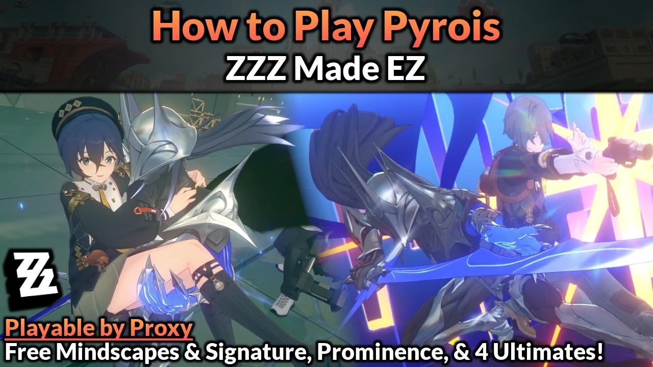 How to Play Pyrois (Main Mechanics, Builds, & Teams Full Guide) | ZZZ Made EZ
