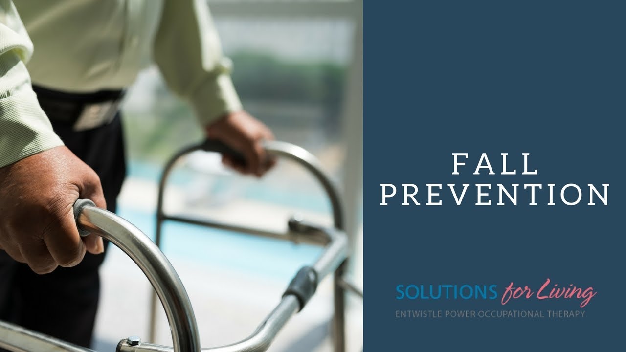 OT-V Episode 8:  Fall Prevention