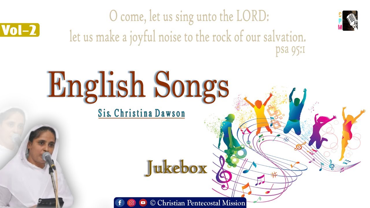 TPM | English Songs | Sis Christina Dawson | Vol 2 | The Pentecostal Mission | CPM