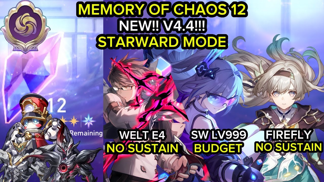 [4.4] NEW MOC 12 STARWARD MODE | Welt E4, Silver Wolt LV 999 E0S0 & Firefly | Honkai: Star Rail