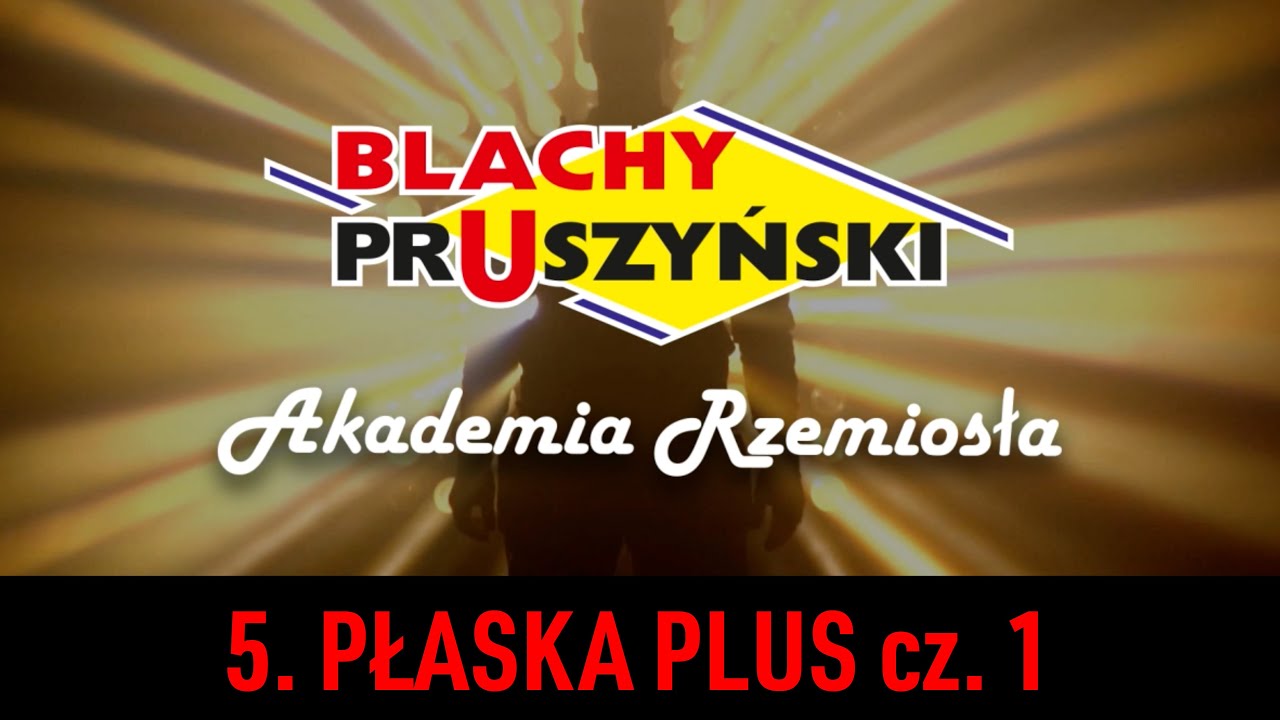 Instrukcja montażu blachodachówki PŁASKA PLUS. Akademia Rzemiosła cz. 5