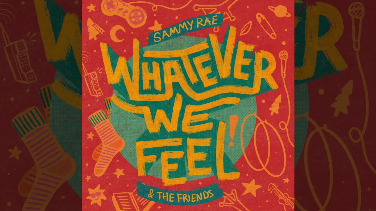 Sammy Rae & the Friends - 