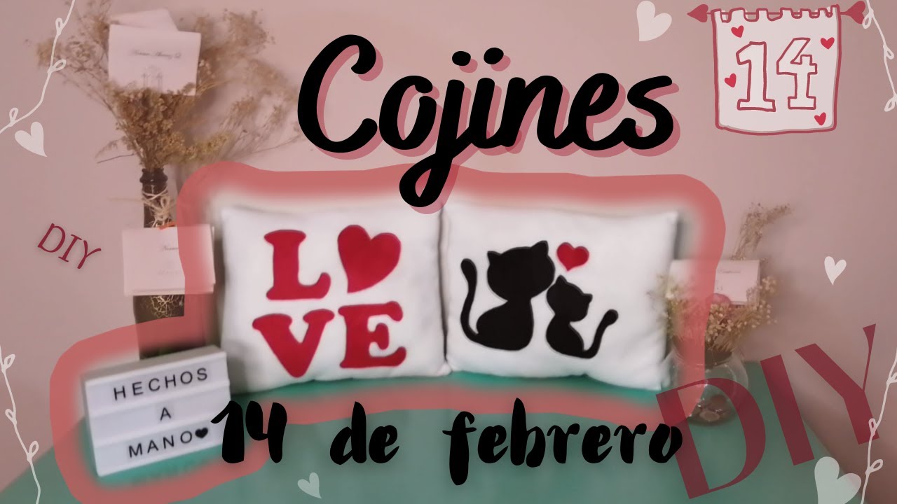 Cojines para 14 de febrero /DIY/ Creaciones en Fieltro