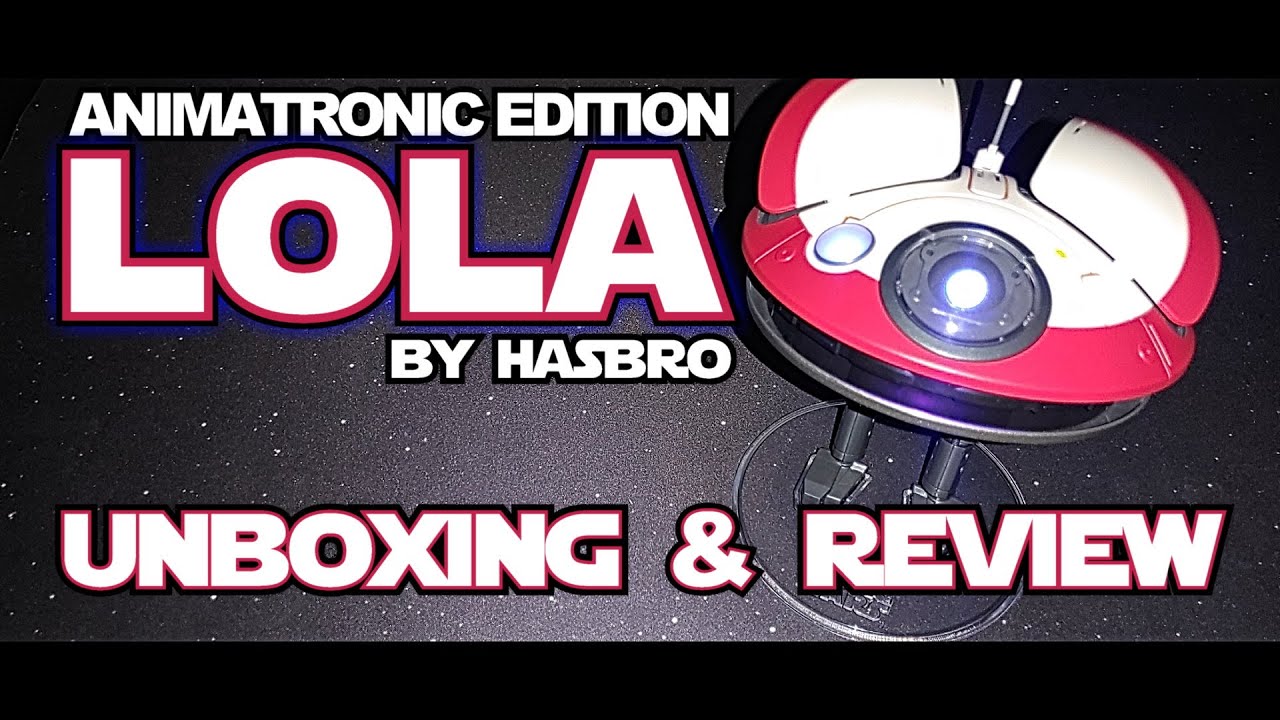 LO-LA59 (LOLA) Animatronic Edition | Hasbro | Unboxing and Review