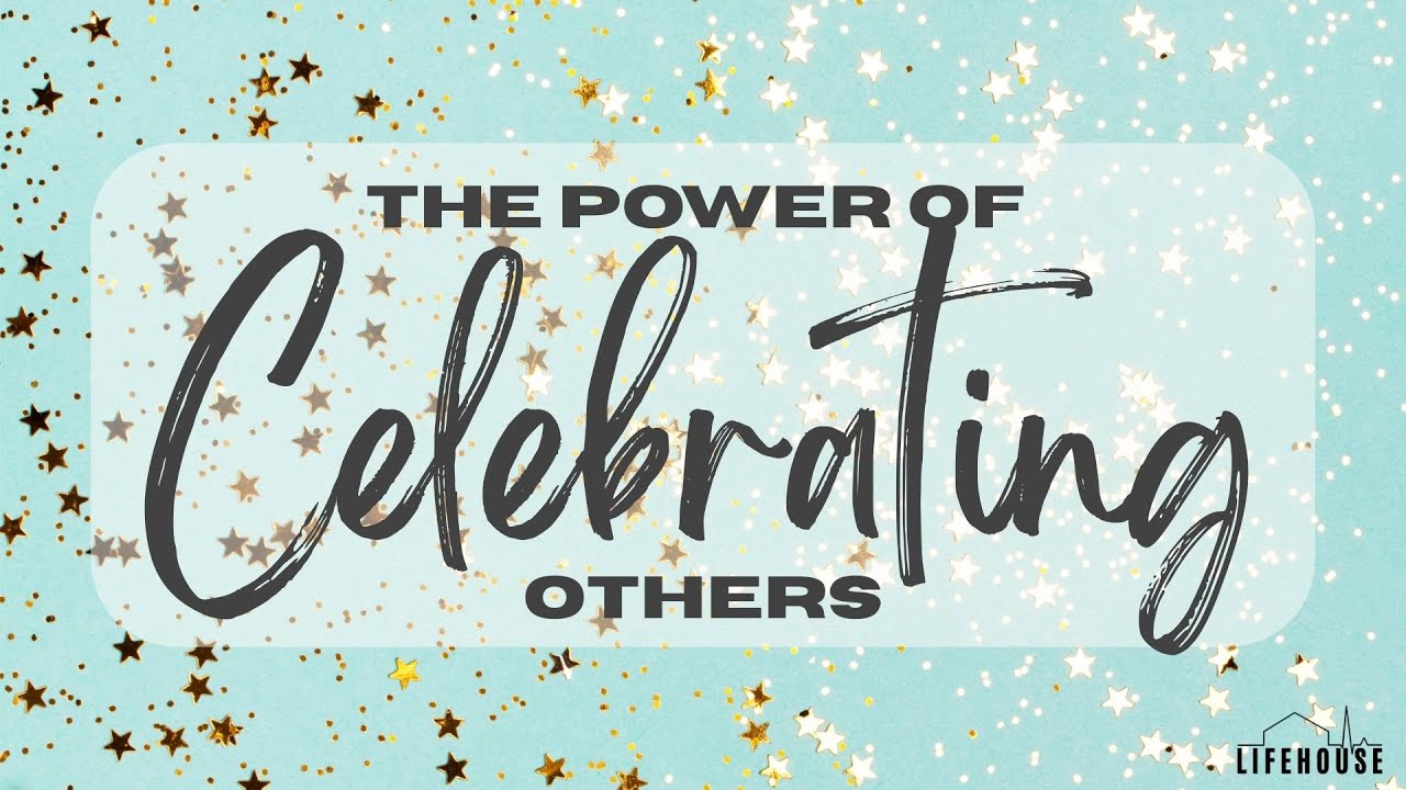 The Power of Celebrating Others: - Pastor Benton - Sunday, February, 8th, 2026