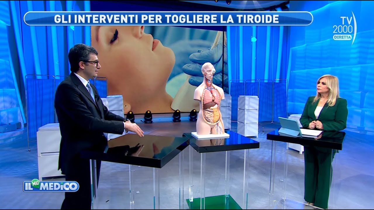 Il Mio Medico (Tv2000) - Una nuova tecnica chirurgica per asportare la tiroide senza cicatrici