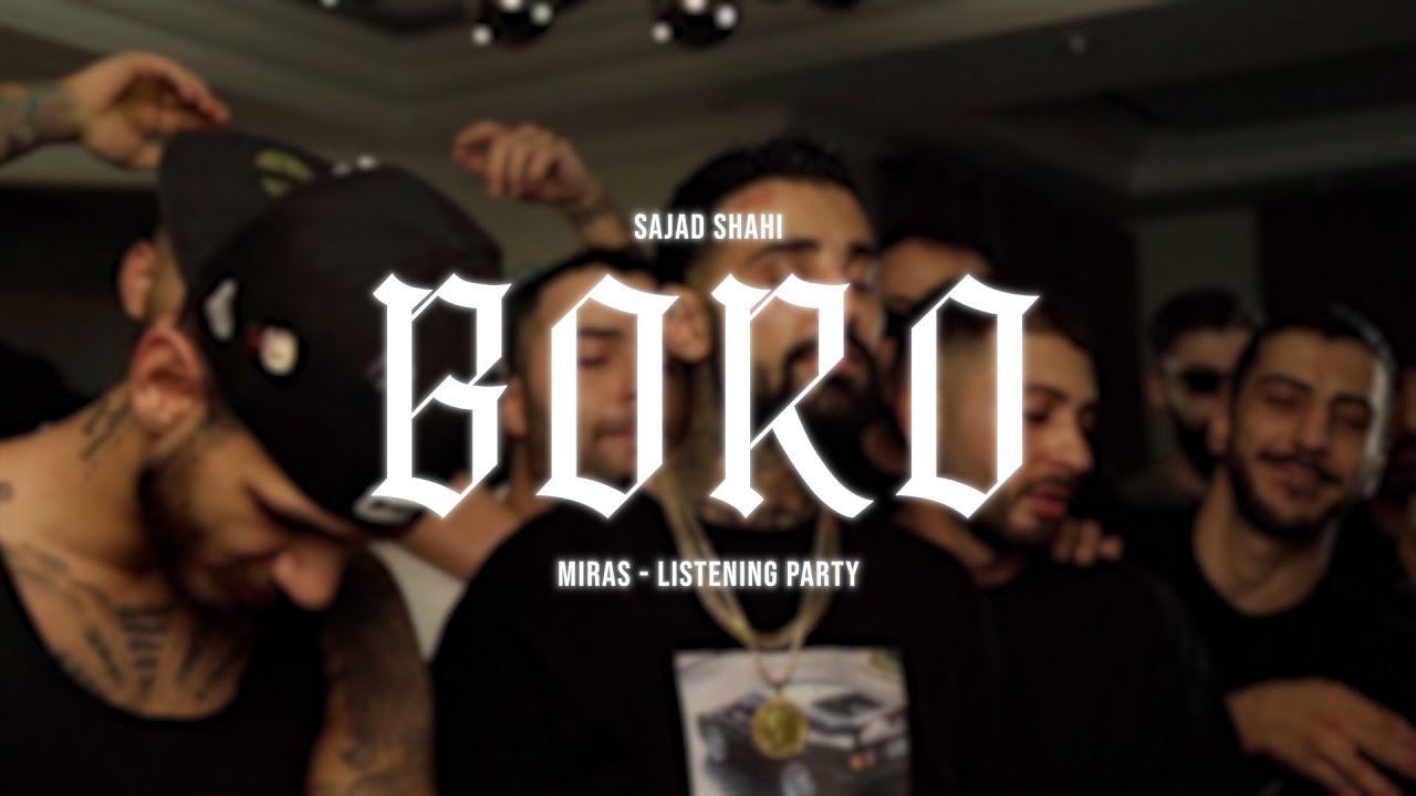 Sajad Shahi - BORO (Listening Party - Live Stream)