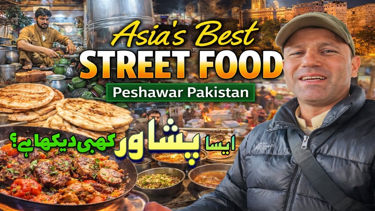 Peshawar Street Food at Night | Historic Food Tour of Pakistan