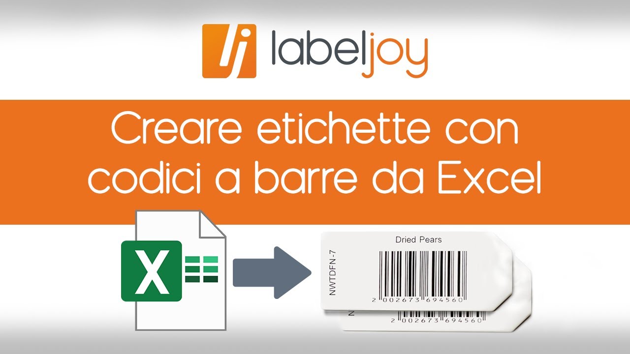 Creare etichette con codici a barre da Excel: guida facile step by step