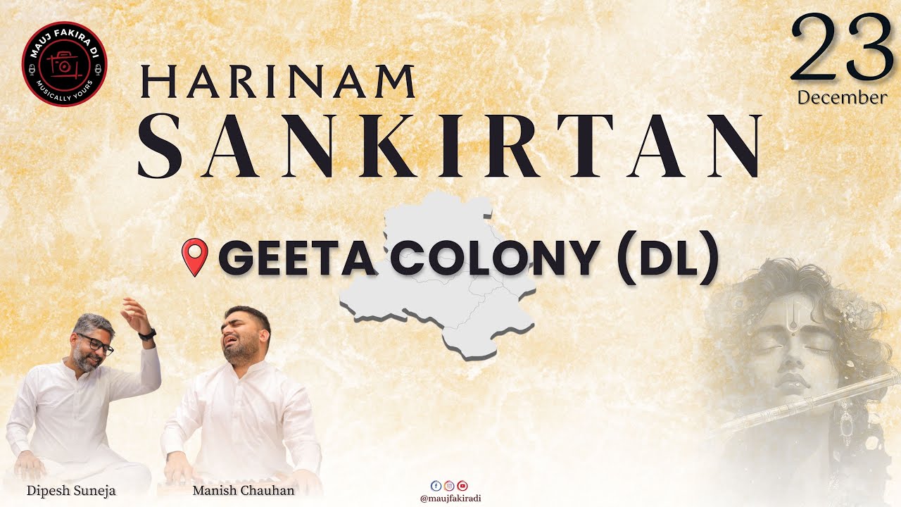 Harinaam Sankirtan | 23 December 2025 | Geeta Colony, Delhi | Mauj Fakira Di