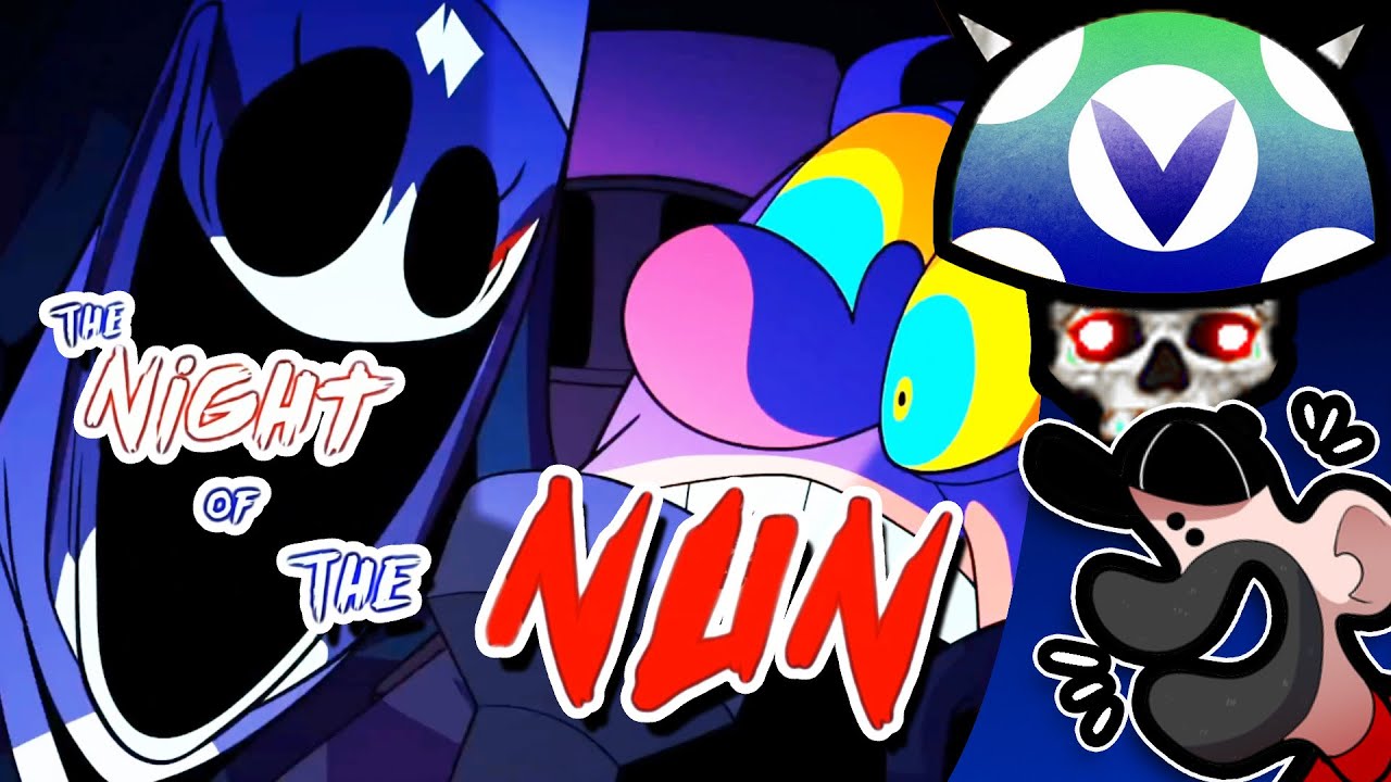 [Vinesauce] Joel - Night Of The Nun Reaction