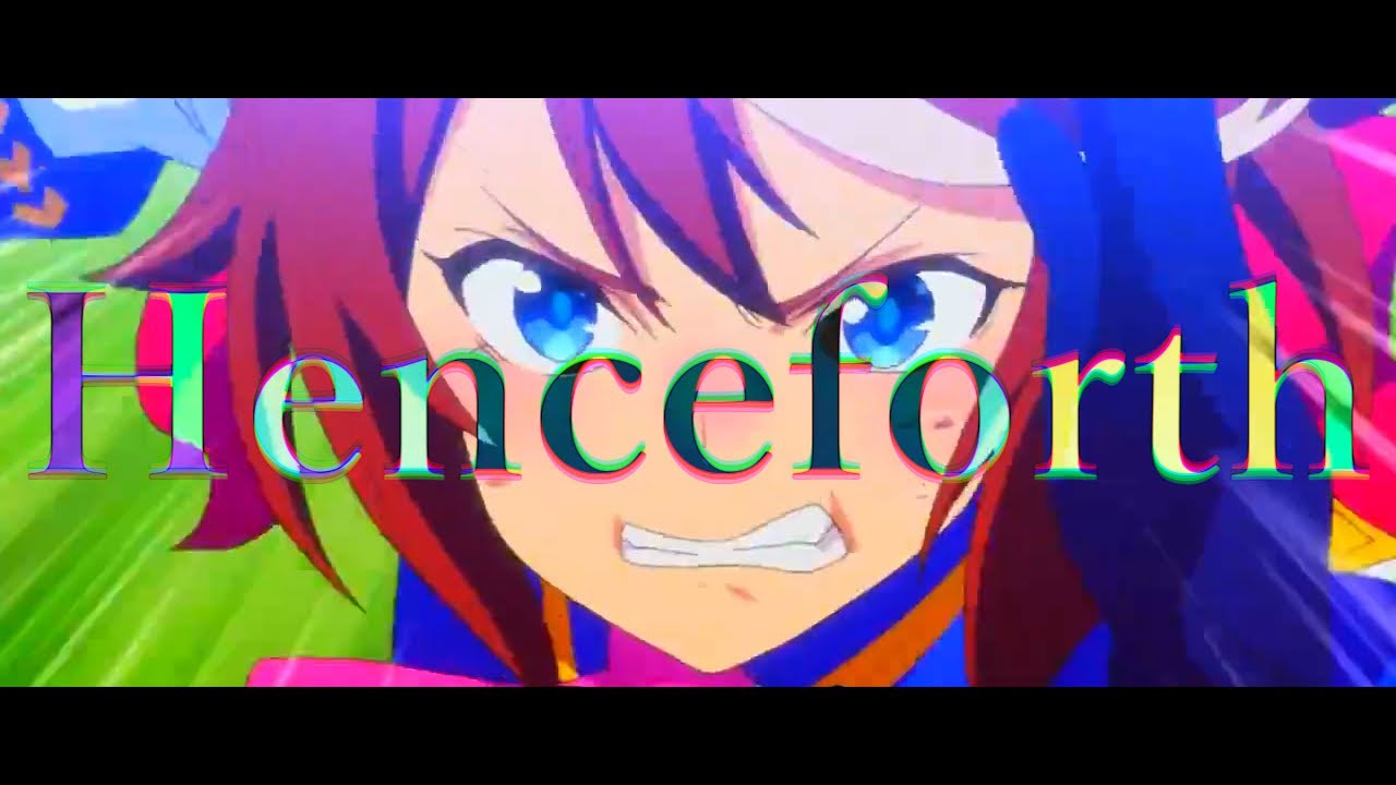 【ウマ娘MAD】トウカイテイオー × Henceforth