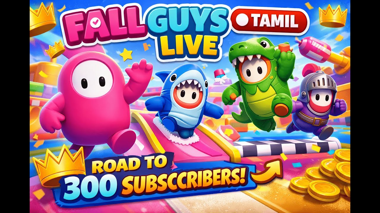 Fall Guys Live Tamil 🔴 Fun Rounds & Wins | Road to 300 Subscribers!