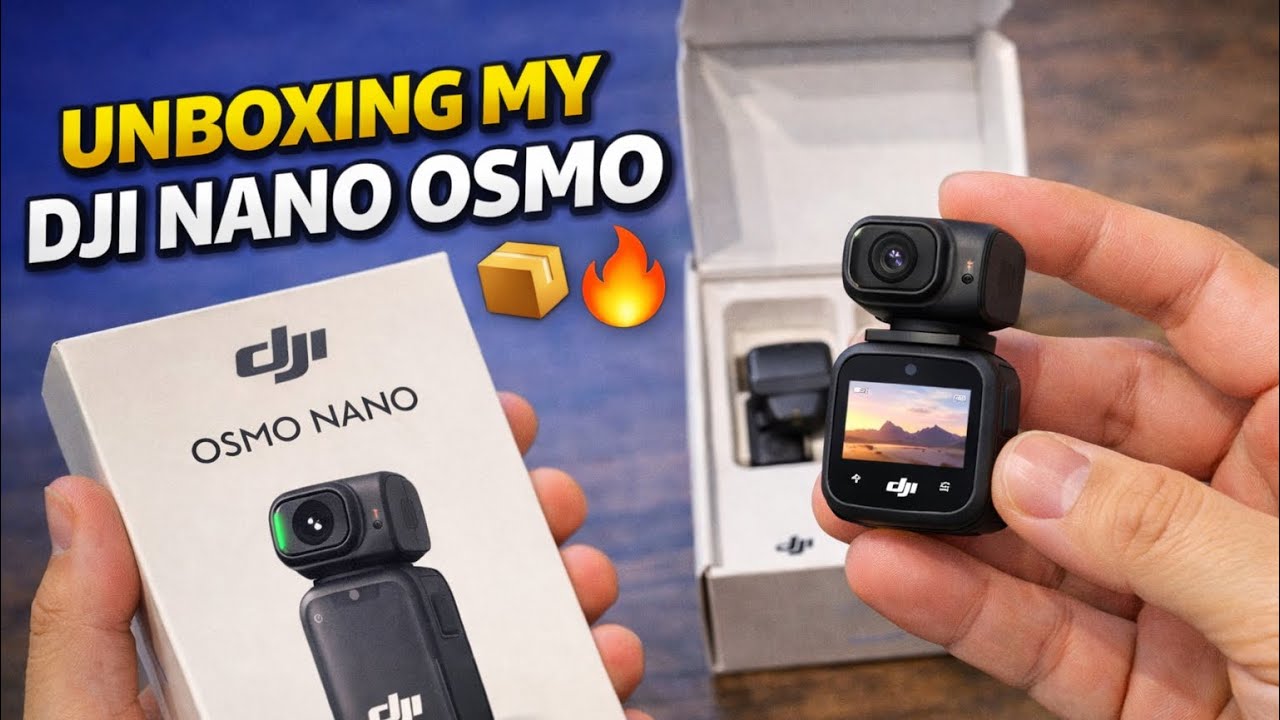 Unboxing My New DJI Osmo Nano Camera 📦🔥