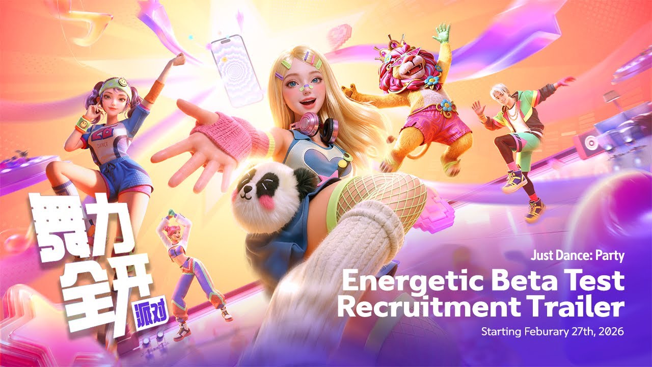 Just Dance: Party [舞力全开：派对] | Energetic Beta Test Recruitment Trailer (2026)
