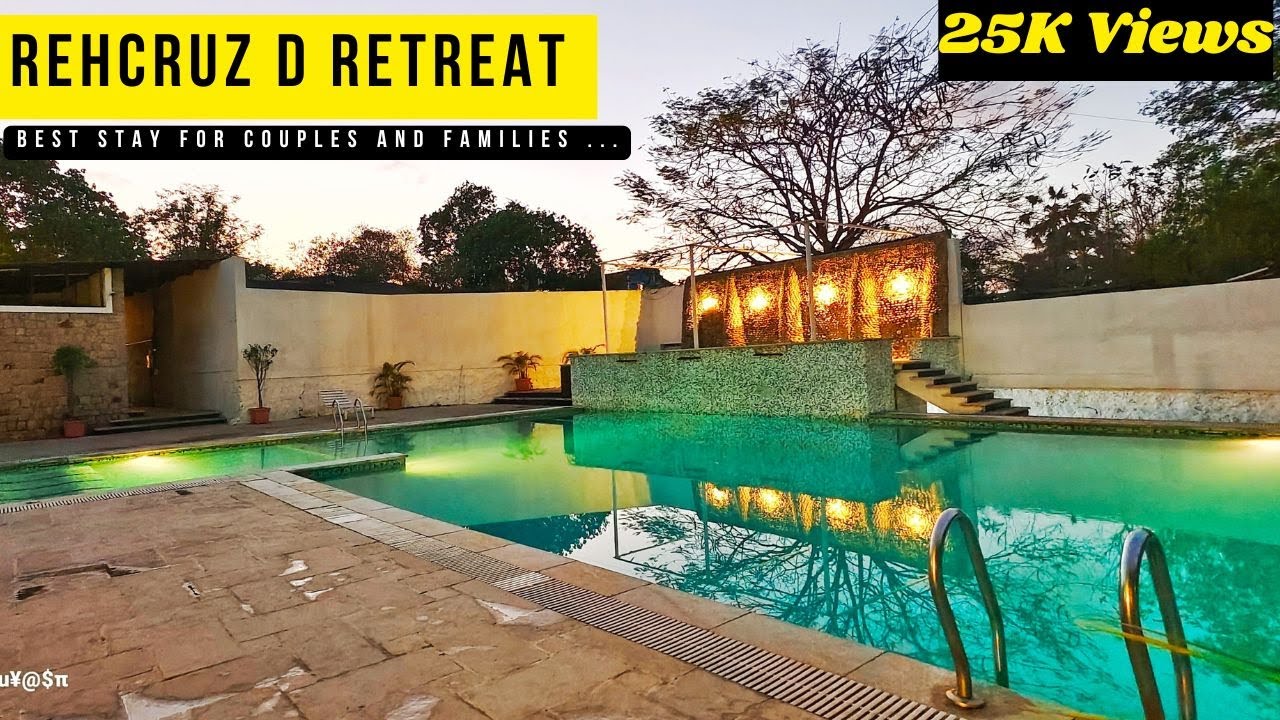 Rehcruz D Retreat Gorai | Best Resort For Couples & Family | रहक्रूज डी रिट्रीट गोराई