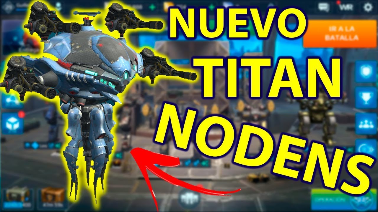 NUEVO TITAN NODENS *WAR ROBOTS* | Guillerwoo_95