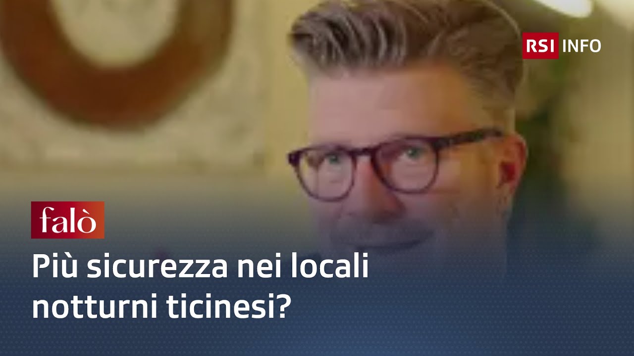 Più sicurezza nei locali notturni ticinesi? | Falò | RSI Info
