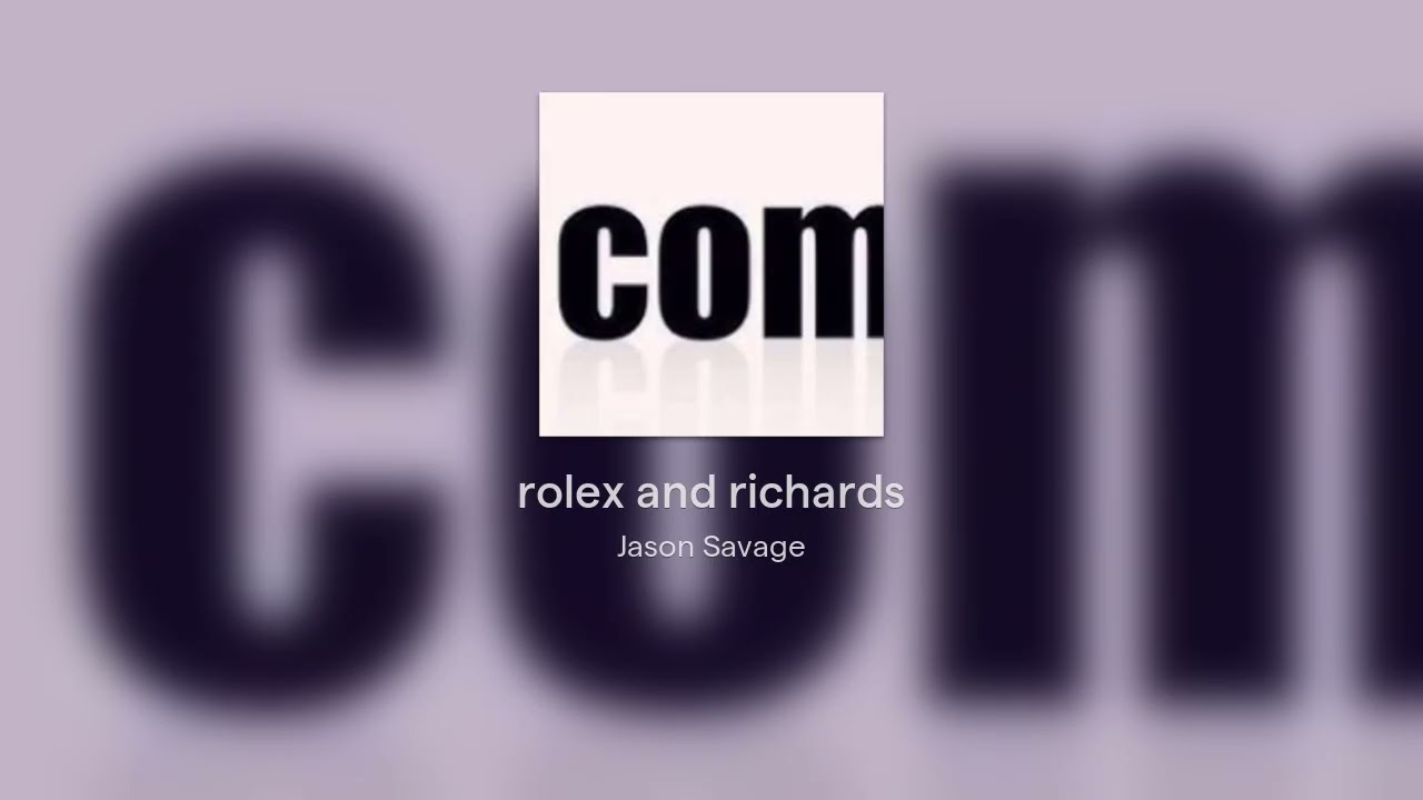 rolex and richards
