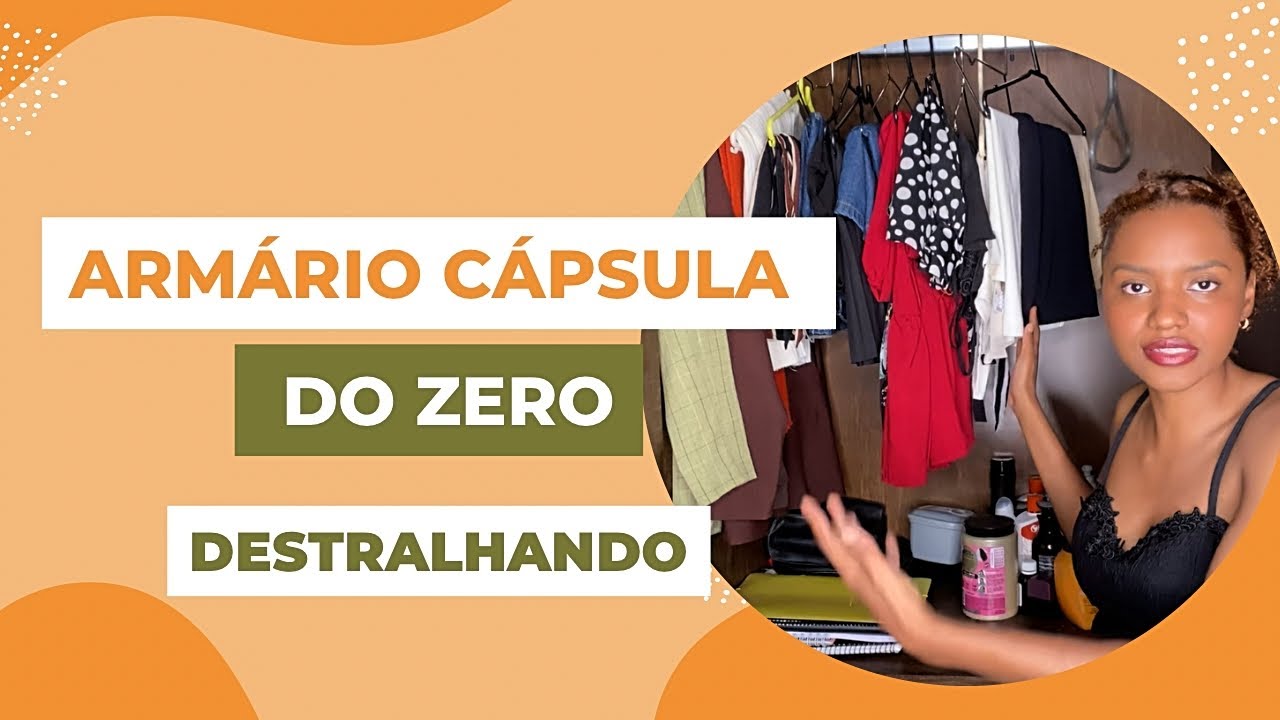 MONTANDO UM ARMÁRIO CÁPSULA | EP 01 Destralhe das roupas...