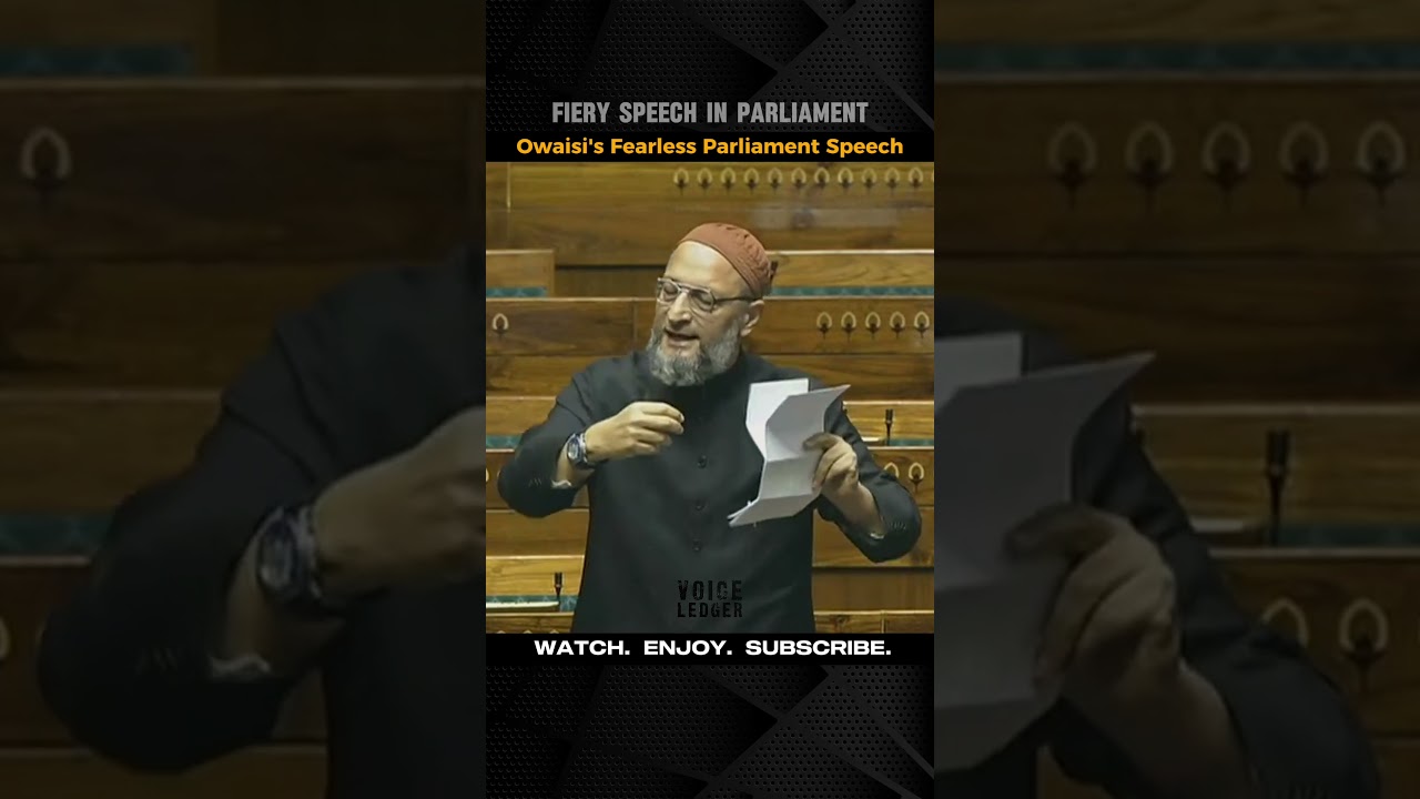 Asaduddin Owaisi's Best Speech in Parliament || Asaduddin Owaisi's Parliament Speech.