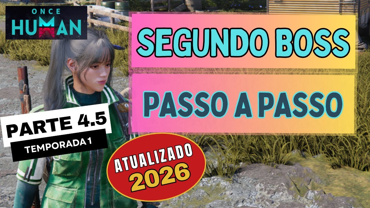 Once Human (Parte 6.1) Segundo BOSS SEM MIST&Eacute;RIO &ndash; Do Zero ao Avan&ccedil;ado - ATUALIZADO