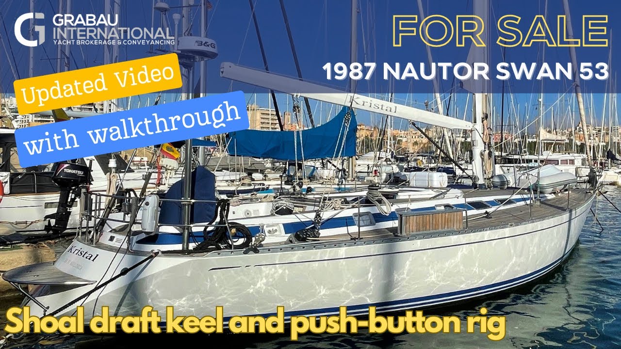 [NOW SOLD] 1987 NAUTOR SWAN 53 'Kristal' | Sailing Yacht for sale with Grabau International