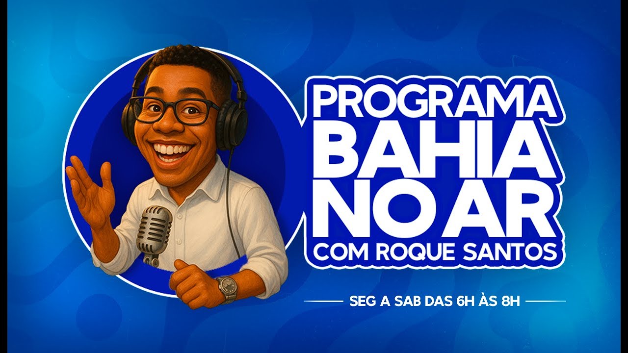 AO VIVO: Programa Bahia no Ar com Roque Santos ✅ 20/01/2026