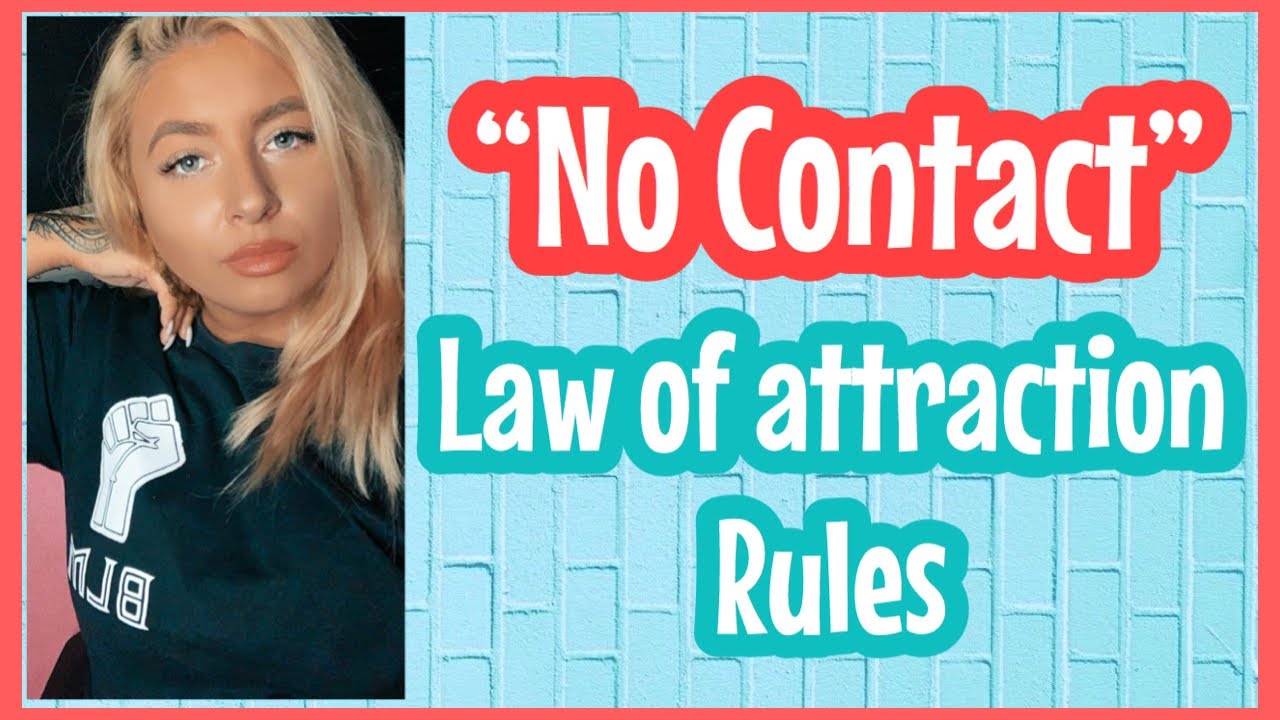 The “No Contact” rule when Manifesting your Specific Person