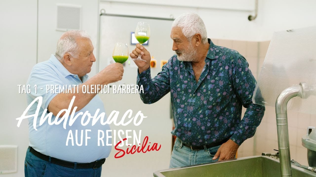 Andronaco auf Reisen: Station 1 Sizilien - Premiati Oleifici Barbera