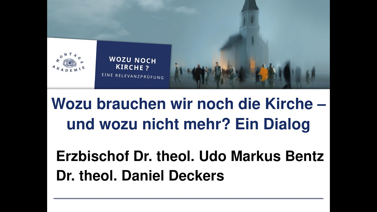 Montagsakademie am 03.11.2025 - Erzbischof Dr. theol. Udo Markus Bentz & Dr. theol. Daniel Deckers