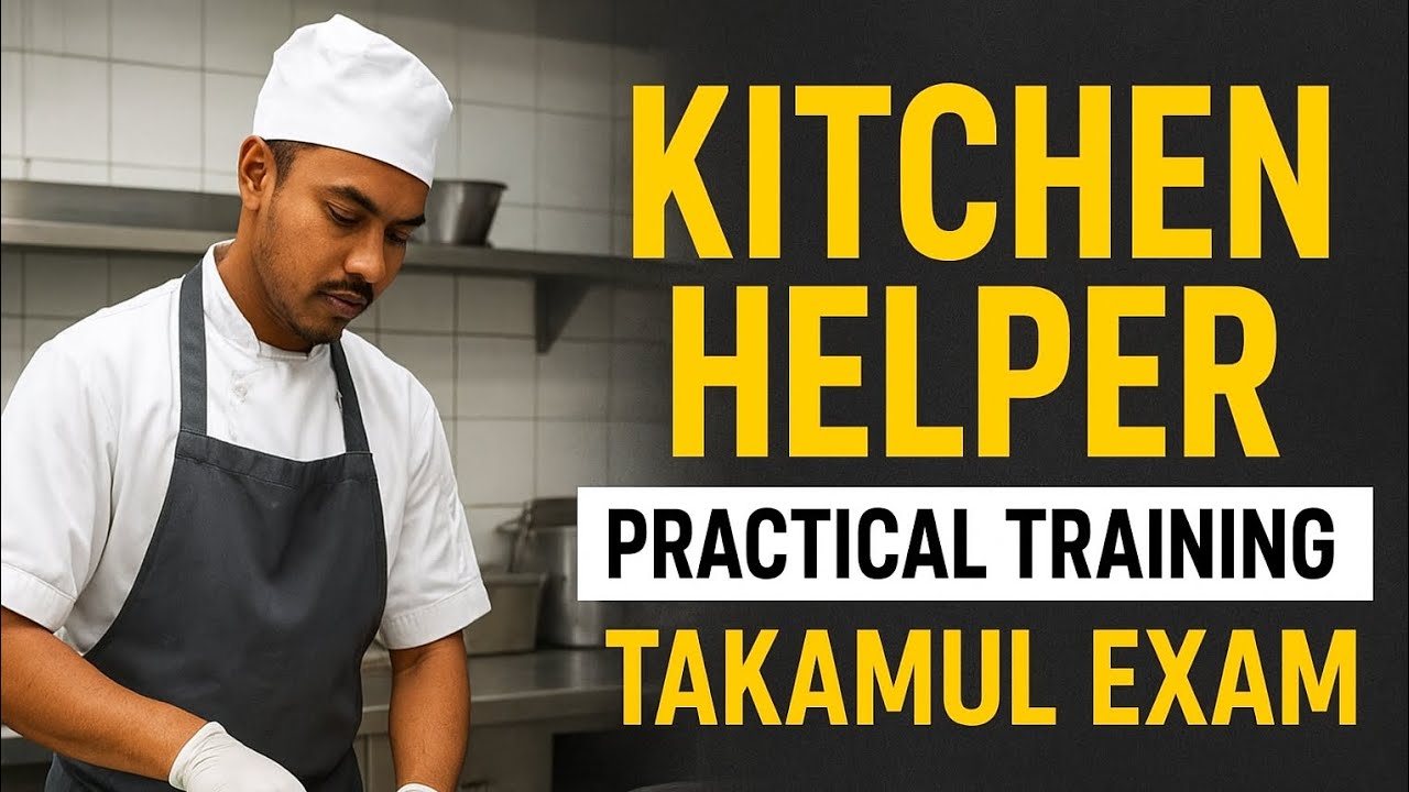 #Kitchen Helper Practical Training | #KitchenHelperPracticalTraining | #TakamulExamPreparation