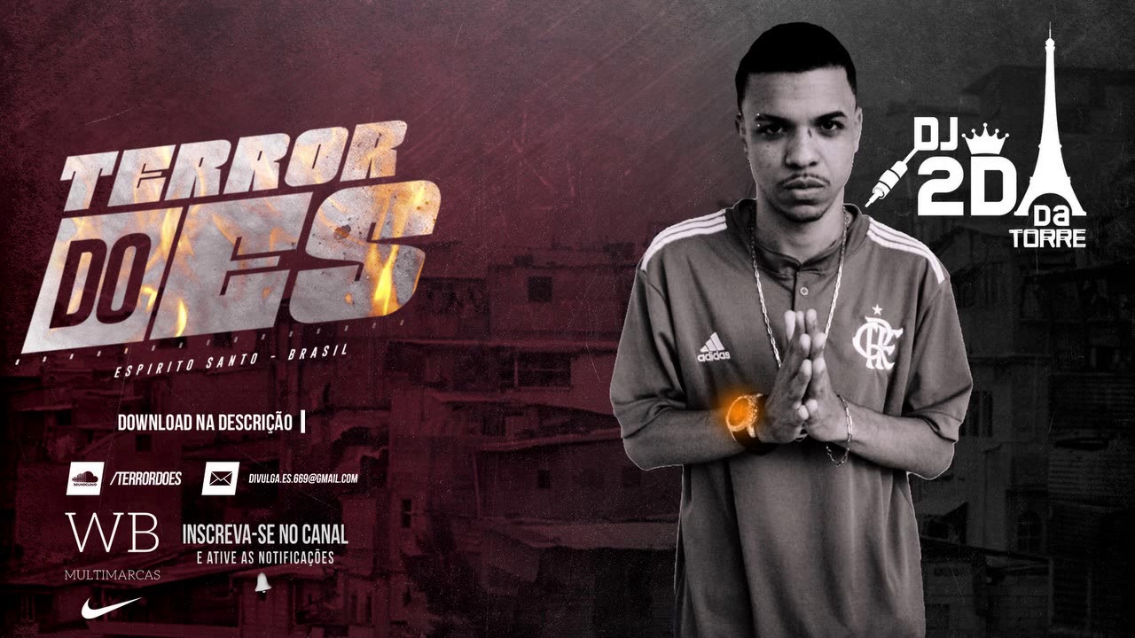PODCAST 007 DE OUTRO PATAMAR [DJ 2D DA TORRE] TERROR DO ES 027