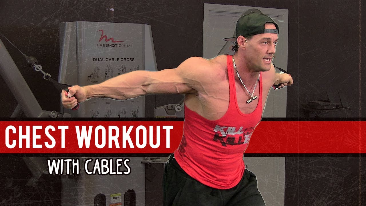 Chest Workout Tips at the Gym with Cables [Shape Your Pecs]