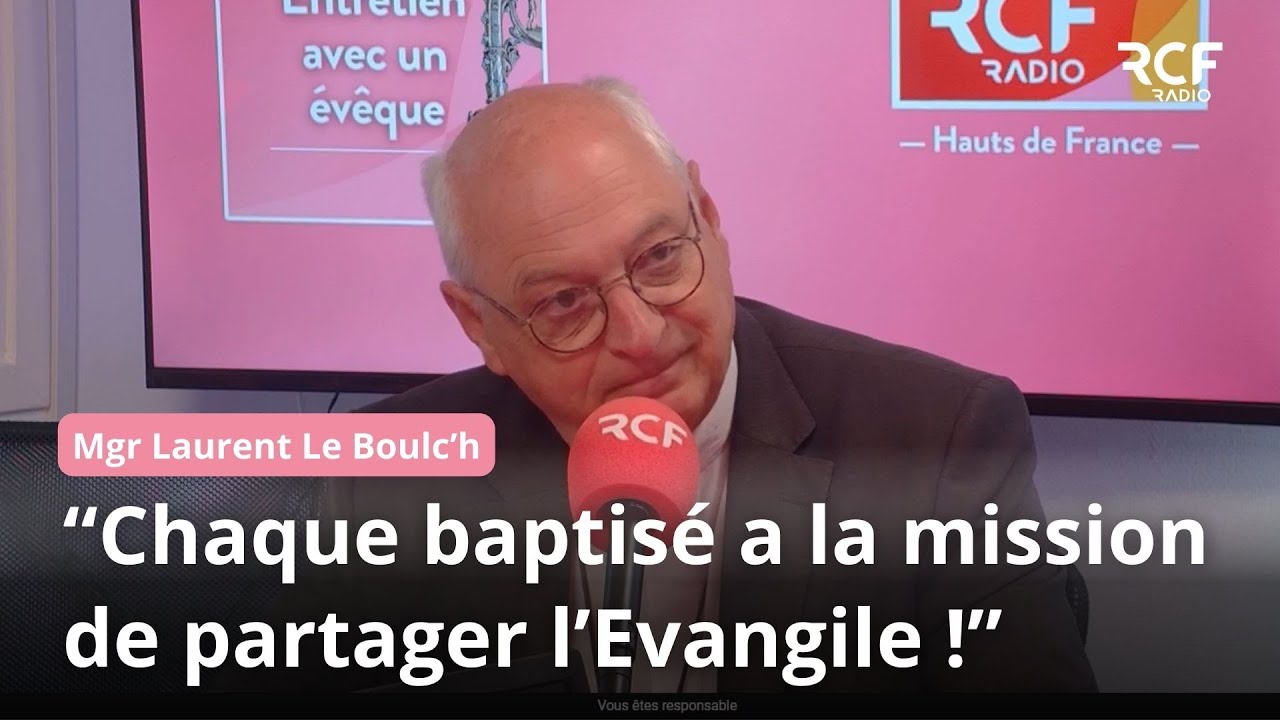 Mgr Laurent Le Boulc'h (Lille.) Une rentrée marquée par la mission.
