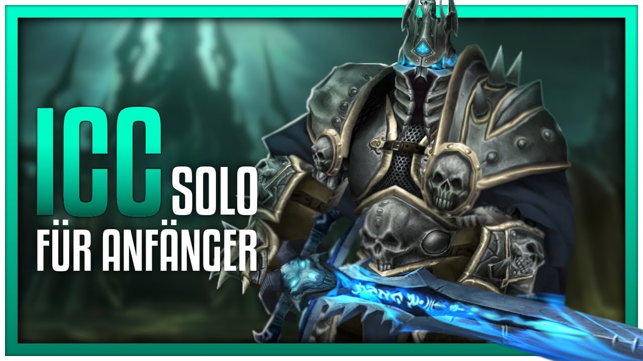 Die Eiskronenzitadelle  | Schlachtzüge - Solo Guides