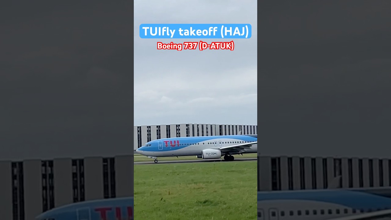TUIfly Boeing 737 takeoff from Hannover airport (HAJ) #hannoverairport #tuifly #takeoff #boeing #737