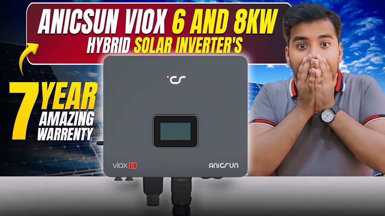 ☀️Anicsun VIOX 6 And 8KW Hybrid Solar Inverter in Pakistan – The Ultimate Saving Solution
