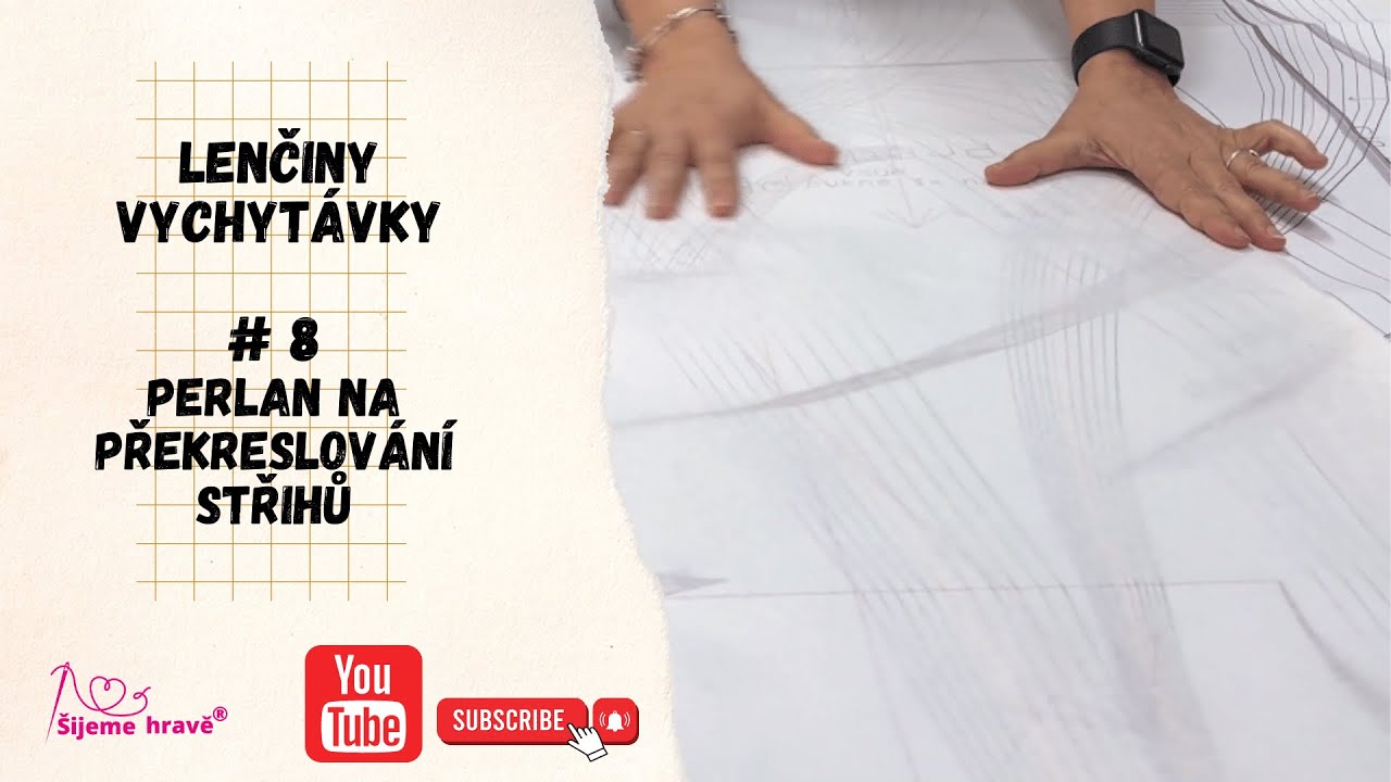 Lenčiny vychytávky #8 - Perlan na překreslování střihů