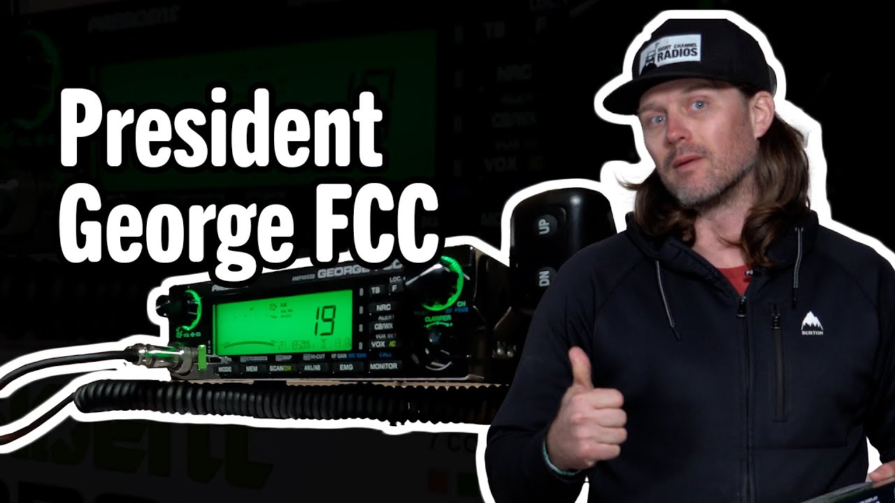 Is the President George FCC the KING of CB Radios?