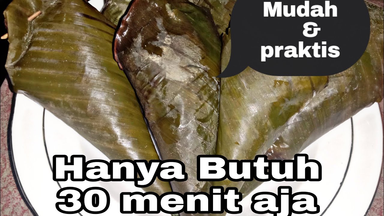 CARA MEMBUAT LONTONG DAUN