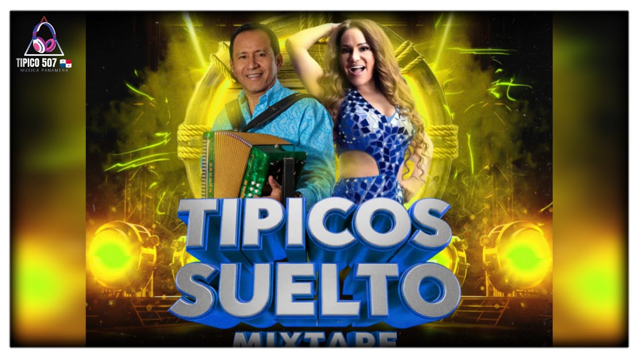 TIPICO MIX 2026 - SUELTOS - música típica panameña! 🇵🇦