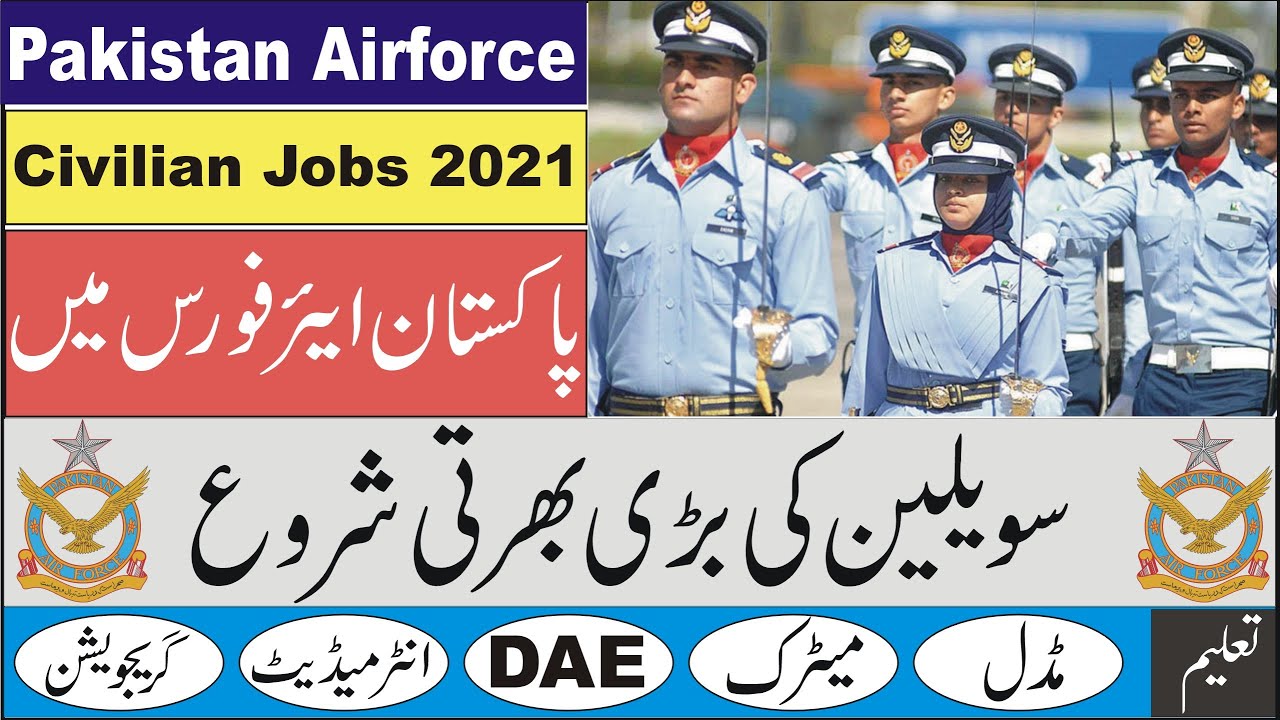 Pakistan Airforce Jobs as a Civilian 2021 | Join PAF Civilian Jobs 2021
