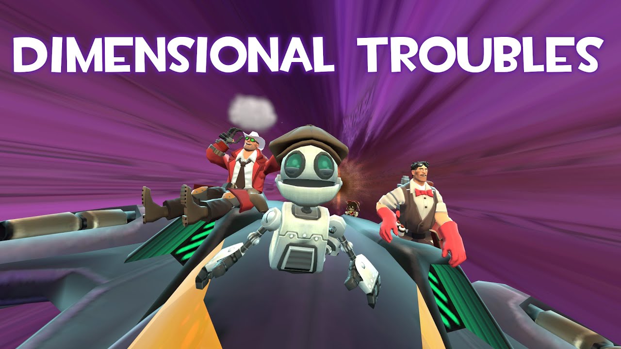 TF2- Dimensional Troubles