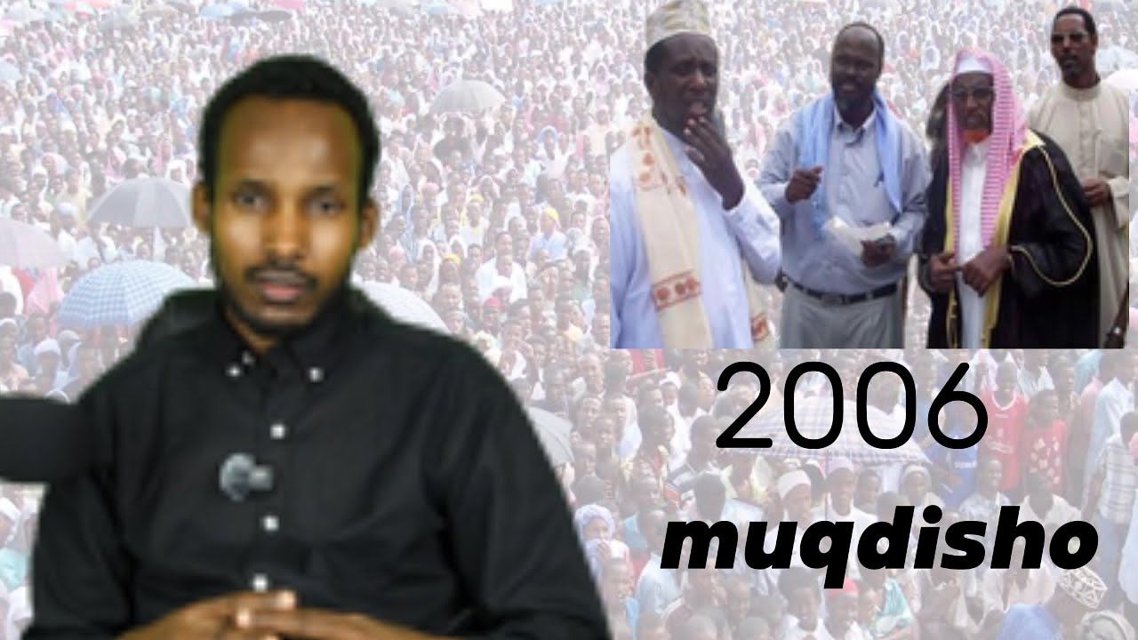 Xasuustayda Muqdisho wixii ka dhacay  2006 - 2012 qaybta 1.