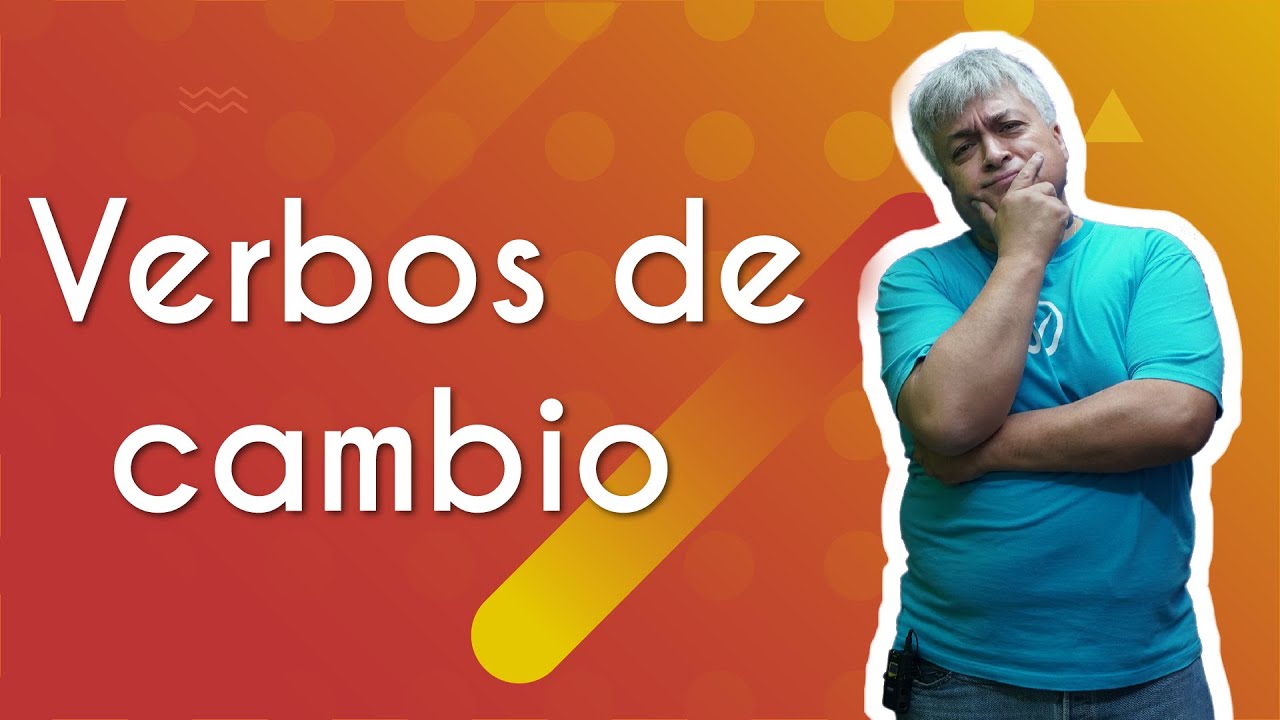 Verbos de cambio - Brasil Escola
