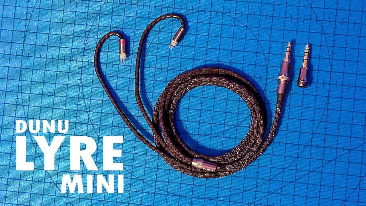 DUNU LYRE MINI Modular IEM Cable Review