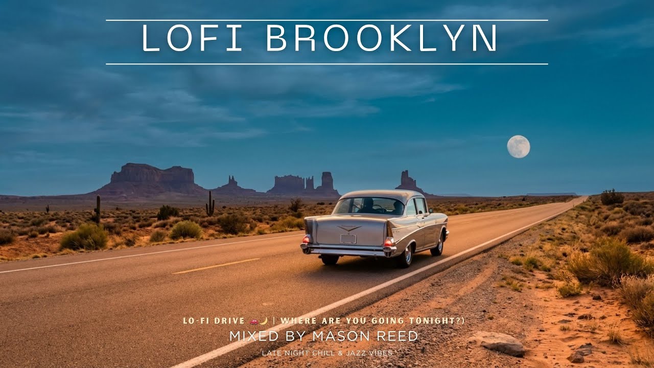 Lo-Fi Drive 🚗🌙 | Where Are You Going Tonight?