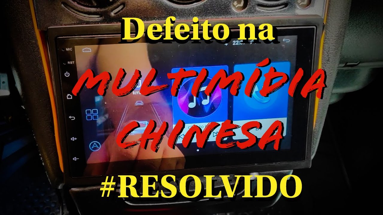 Defeito na MULTIMÍDIA CHINESA - Tela com Toque Invertido e Botões Laterais não Funcionam. #RESOLVIDO
